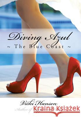 Diving Azul: The Blue Coast