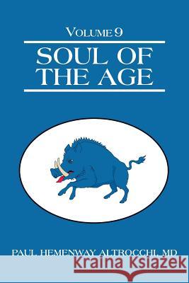 Soul of the Age: Volume 9