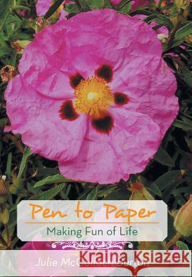 Pen to Paper: Making Fun of Life