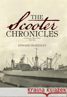 The Scooter Chronicles: A Novel in Three Parts Part One