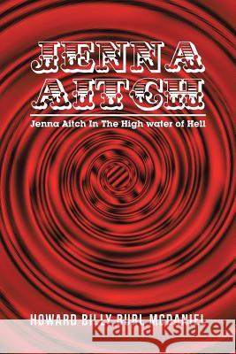 Jenna Aitch: Jenna Aitch In The High water of Hell
