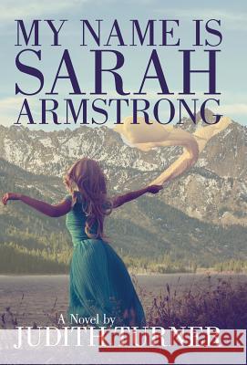 My Name is Sarah Armstrong