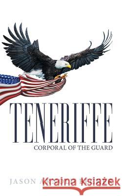 Teneriffe: Corporal of the Guard
