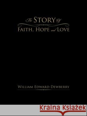 The Story of Faith, Hope and Love