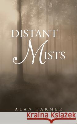 Distant Mists