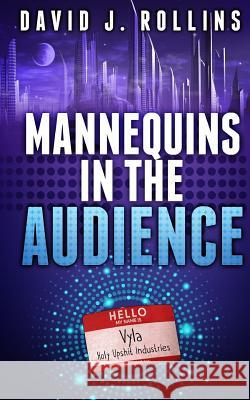 Mannequins in the Audience