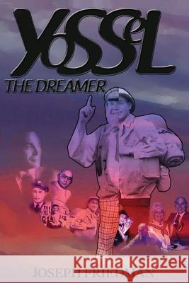 Yossel the Dreamer