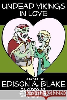 Undead Vikings in Love