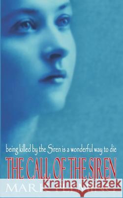 The Call of the Siren