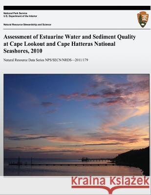 Assessment of Estuarine Water and Sediment Quality at Cape Lookout and Cape Hatteras National Seashores, 2010