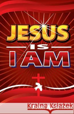 Jesus Is I Am