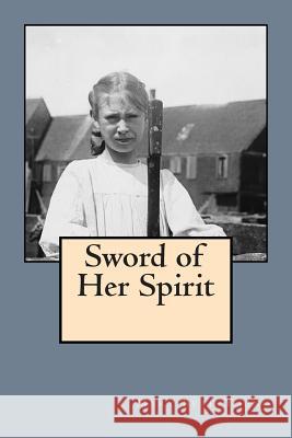 Sword of Her Spirit