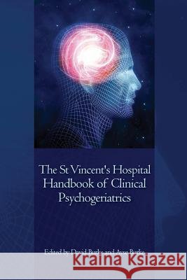 The St Vincent's Hospital Handbook of Clinical Psychogeriatrics