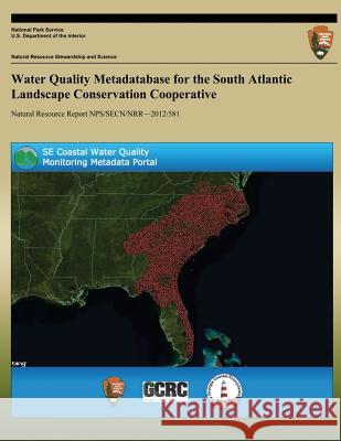 Water Quality Metadatabase for the South Atlantic Landscape Conservation Cooperative