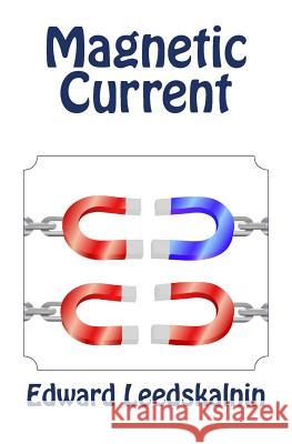 Magnetic Current