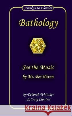 See the Music: by Ms. Bee Haven and Debi Dewit