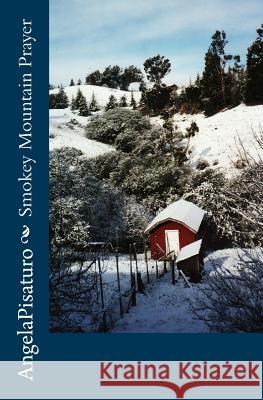 Smokey Mountain Prayer