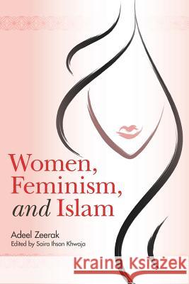 Women, Feminism, and Islam