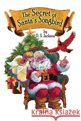 The Secret of Santa's Songbird