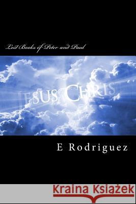 Lost books of Peter and Paul
