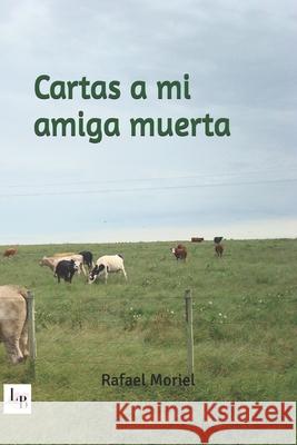 Cartas a mi Amiga Muerta