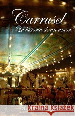 Carrusel: La historia de un amor