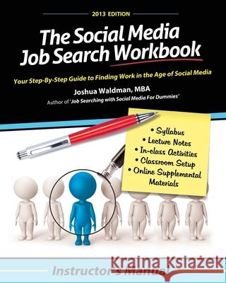 The Social Media Job Search Workbook: Instructor's Manual