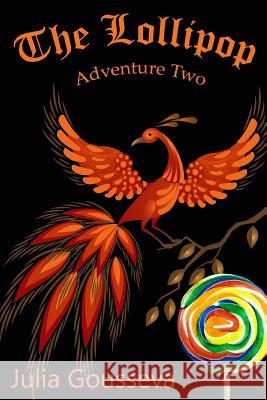 The Lollipop: Adventure Two