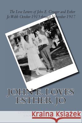 John E. Loves Esther Jo