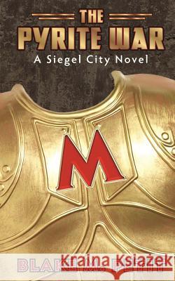The Pyrite War