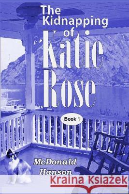 The Kidnapping of Katie Rose