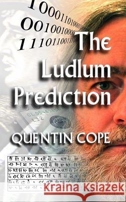 The Ludlum Prediction