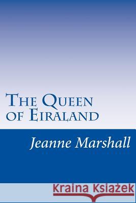 The Queen of Eiraland