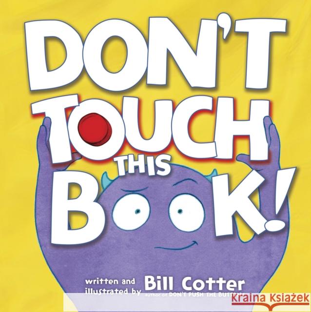 Don't Touch This Book!