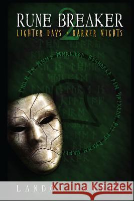 Lighter Days, Darker Nights