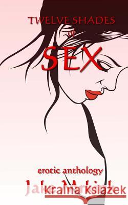 Twelve Shades of Sex