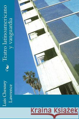 Teatro latinoamericano y vanguardia