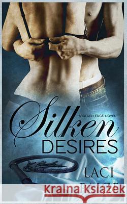 Silken Desires: Silken Edge #2