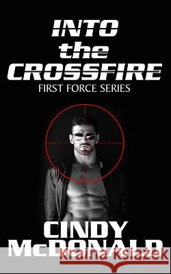 Into the Crossfire