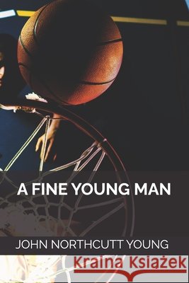 A Fine Young Man
