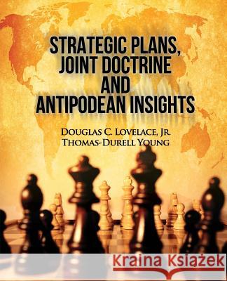 Strategic Plans, Joint Doctrine and Antipodean Insights