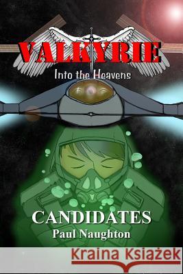 Valkyrie: Candidates