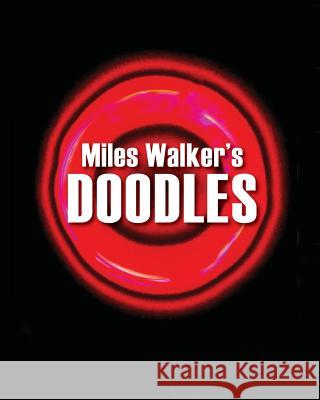 Miles Walker's Doodles