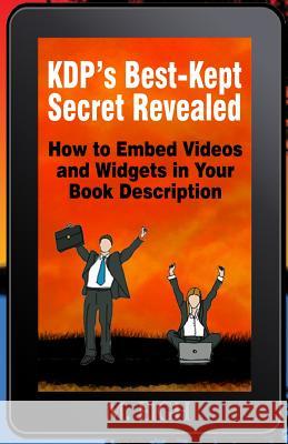 KDP's Best-Kept Secret Revealed: How to Embed Videos and Widgets in Your Book Description