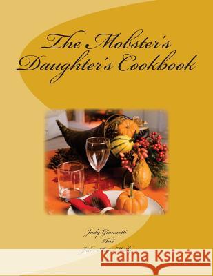 The Mobster's Daughter's Cookbook