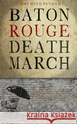Baton Rouge Death March