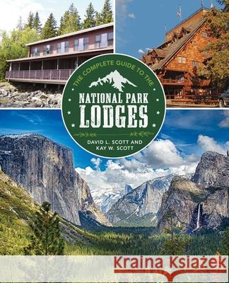 Complete Guide to the National Park Lodges