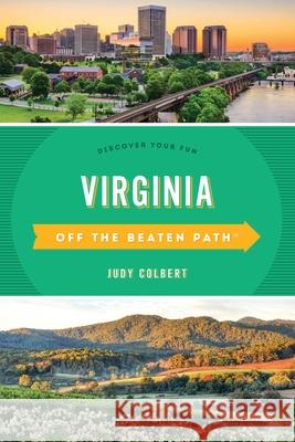 Virginia Off the Beaten Path®: Discover Your Fun