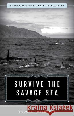 Survive the Savage Sea: Sheridan House Maritime Classics