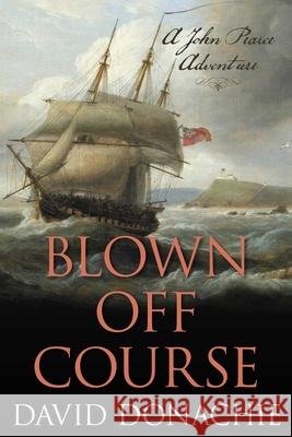 Blown Off Course: A John Pearce Adventure